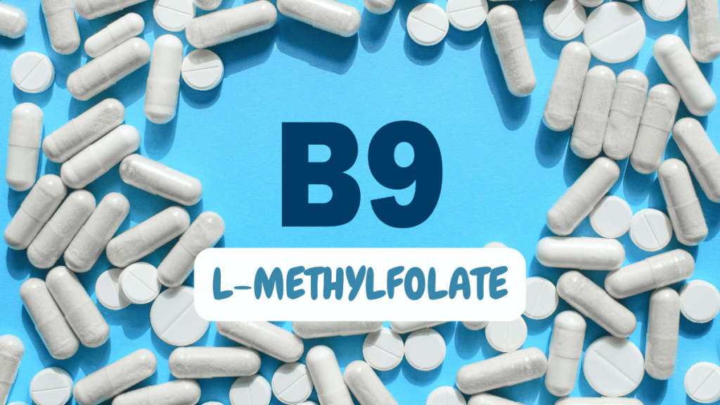 L-Methylfolate The Active Folate That Makes the Difference